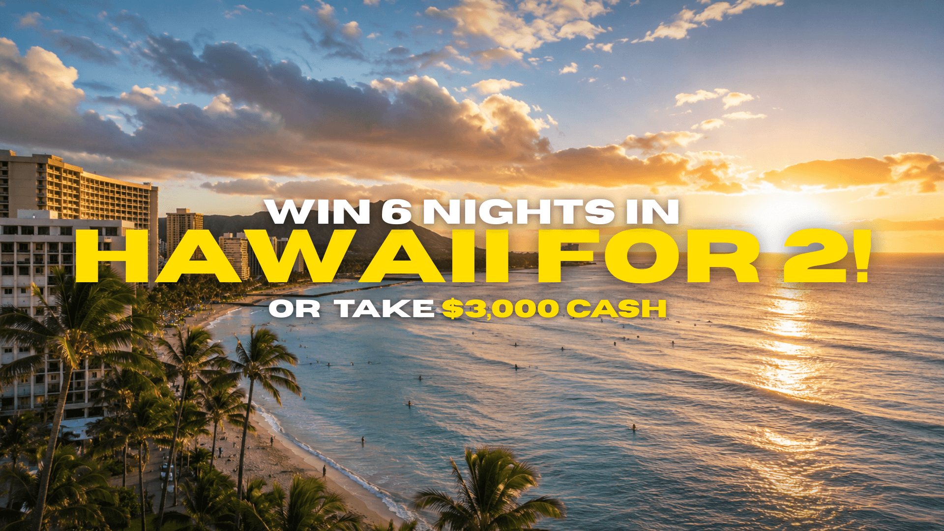 Hawaii For 2 Or $3k